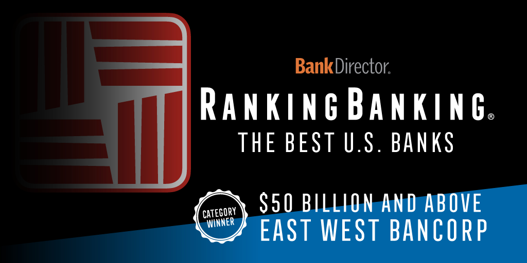 East West Bancorp Earns Top Spot in 2023 Bank Director Performance
